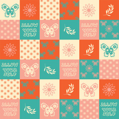 60s style seamless pattern with butterflies, flowers, Groovy graphic print, text Allow yourself. Chequered background. Flower retro artwork. patchwork ornament