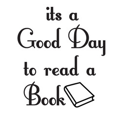 It is A Good Day To Read A Book Svg • Book Lover SVG Files For Cricut •svg Download,It's A Good Day To Read A Book Svg , reading books Svg, reading books shirt design, reading svg, Trendy

