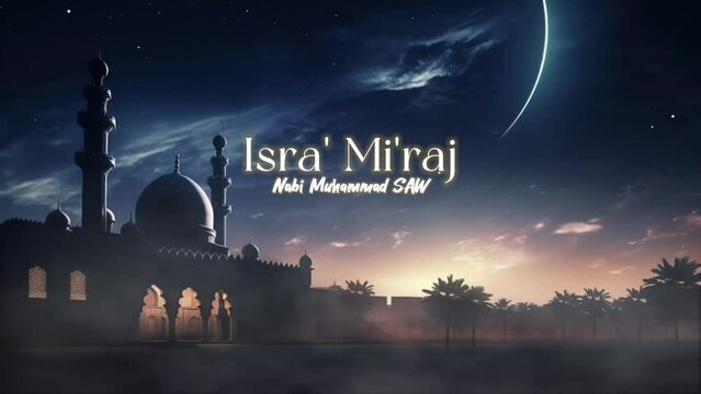Isra Miraj greeting in the desert under the night starry with camel