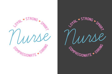 Nurse Quote typography t-shirt design. awesome creative style Design,