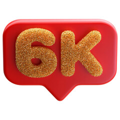 6k follower 3d icon number - subscriber or like on social media