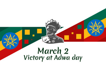 March 2, Victory at Adwa Day. Public holidays in Ethiopia vector illustration. Suitable for greeting card, poster and banner.
