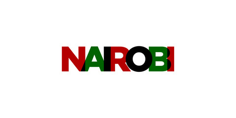 Nairobi in the Kenya emblem. The design features a geometric style, vector illustration with bold typography in a modern font. The graphic slogan lettering.