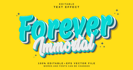Editable text style effect - Forever Immortal text style theme.