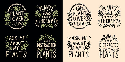 Plant lover club quotes set pack bundle lettering badge. Cute hand drawn plants illustration funny short lettering. Minimalist retro vintage vector text for shirt design and printable products gifts. - obrazy, fototapety, plakaty