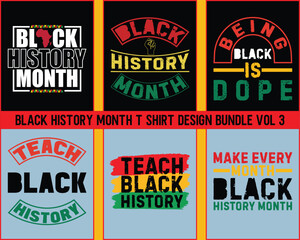 Black History T Shirt Design Bundle Vol 3,Black History Month Design Bundle,Black History Month Quotes T shirt Design Bundle,Set of black history month t-shirt design bundle