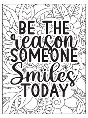 Motivational quotes coloring page. Inspirational quotes coloring page. Affirmative quotes coloring page. Coloring Page For Adult.