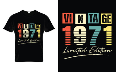 Vintage 1971 Limited Edition Happy Birthday Legend Gifts T-shirt