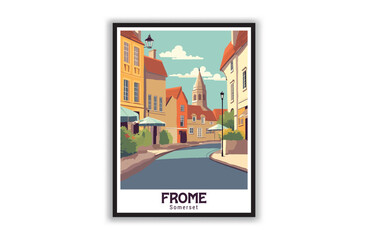 Fototapeta na wymiar Frome, Somerset. Vintage Travel Posters. Vector art. Famous Tourist Destinations Posters Art Prints Wall Art and Print Set Abstract Travel for Hikers Campers Living Room Decor