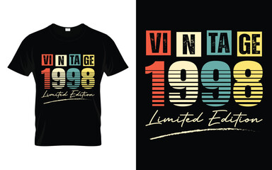 Vintage 1998 Limited Edition Happy Birthday Legend Gifts T-shirt