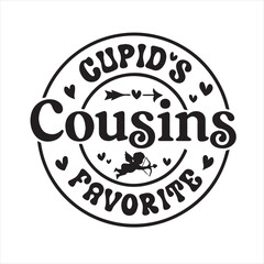 cupid's cousins favorite background inspirational positive quotes, motivational, typography, lettering design