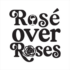 rose over roses background inspirational positive quotes, motivational, typography, lettering design