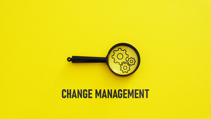 Change management is shown using the text