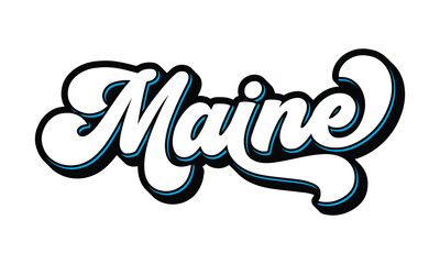 Maine hand lettering design calligraphy vector, Maine text vector trendy typography design