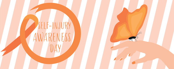 Banner for Self-Injury Awareness Day with orange ribbon, female hand and butterfly