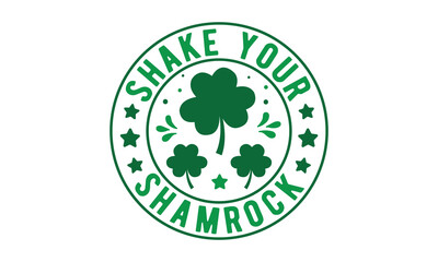 Fototapeta premium Shake your shamrock svg,St. Patrick's Day svg,St. Patrick's Day t shirt,Retro St. Patrick's day,Shamrock Svg,Happy St. Patrick's Day typography t shirt quotes,Cricut Cut Files,Silhouette,vector