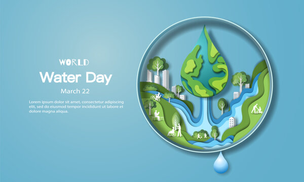 World Water Day, the city is nourished by the water. Paper illustration and 3d paper.