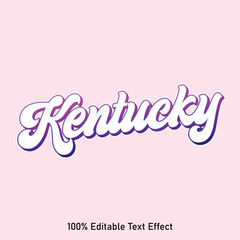 Kentucky text effect vector. Editable college t-shirt design printable text effect vector