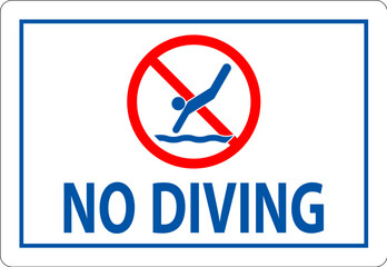 No Diving Sign, No Diving