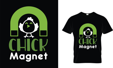 Chick Magnet T-shirt design.