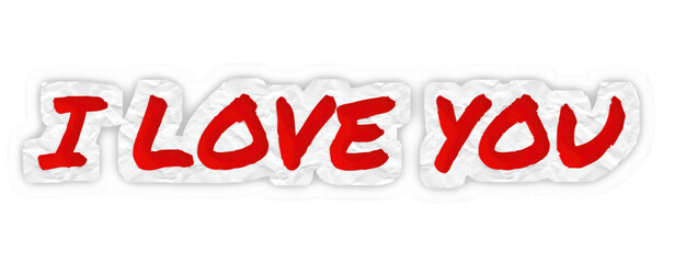 Red lettering " I LOVE YOU" on white crumpled paper with transparent background, PNG