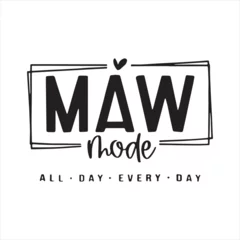 Gartenposter maw mode background inspirational positive quotes, motivational, typography, lettering design © Dawson