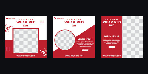 National Wear red day. Social media post template for national wear red day. National awareness campaign for women about heart disease. Red and white color