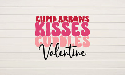 Cupid arrows kisses cuddles valentine retro svg t-shirt design