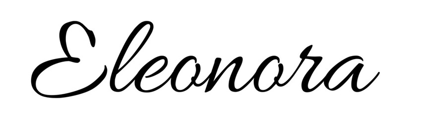   Eleonora - black color - female name - ideal for websites, emails, presentations, greetings, banners, cards, books, t-shirt, sweatshirt, prints, cricut, silhouette,		

