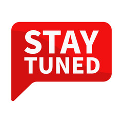 Stay Tuned Red Rectangle Shape For Advertisement Announcement Business Marketing Social Media Information
