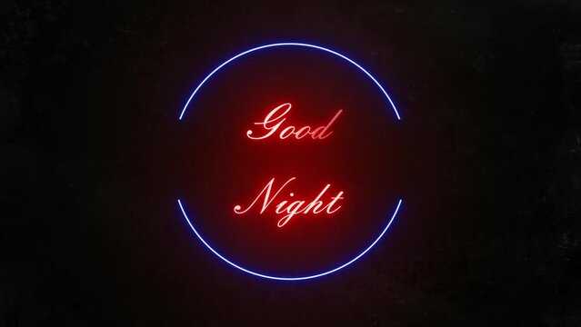 Good Night animation text with neon style on black background.