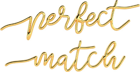 Obraz na płótnie Canvas 3D Golden Text Typography Perfect Match Valentines Day Text
