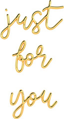 Obraz premium 3D Golden Text Typography Just For You Valentines Day Text