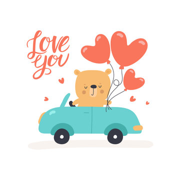 Bear in a car. Happy Valentine's Day card. Love you. Vector illustration