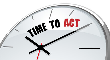 Time to act, the text is written on the dial of the clock with arrows. Copy space.