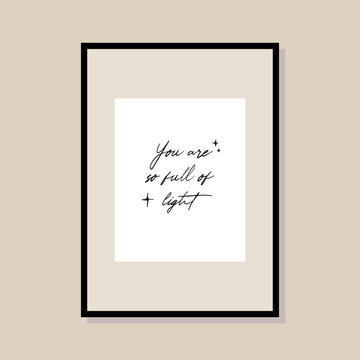 Aesthetic quote minimalist illustration. Poster design for wall art gallery

