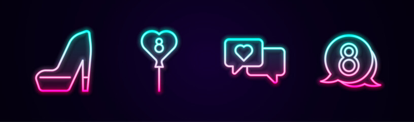 Set line Woman shoe, Balloons with 8 March, Heart in speech bubble and . Glowing neon icon. Vector