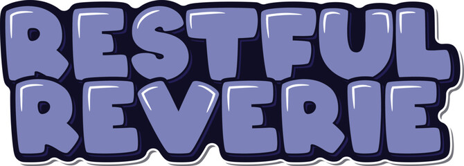 A captivating vector lettering design evoking the tranquility of a restful reverie