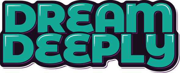 A vector lettering design that captures the essence of deep dreams and tranquility