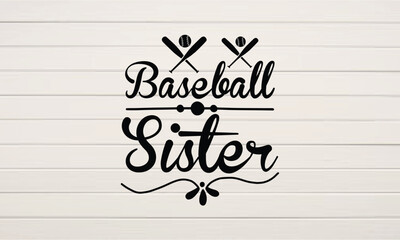 Baseball Sister svg