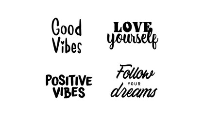 Motivational quotes bundle. Inspiration and good vibes set of typographic designs.