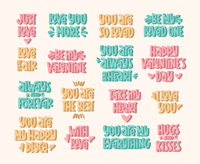 Valentine Quotes Hand Lettering Colorful. Vector Handwritten Phrases for Valentines Day. I Love You, Take My Heart, Hugs and Kisses, You are My Everything Sayings Collection.