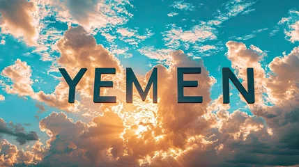 Foto op Plexiglas Word YEMEN against blue and orange sky with clouds at sunset © AS Photo Family