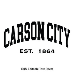 Carson City text effect vector. Editable college t-shirt design printable text effect vector