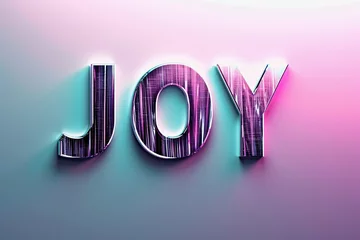 Fotobehang The word "joy" radiates luminosity on a pink and purple canvas, crafted from reflective glass or metal. This elegant design merges sophistication with the vibrant essence of joy © Martin