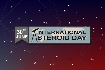 International world holiday Asteroid Day. Space background banner of night starry sky with meteorite with fire.