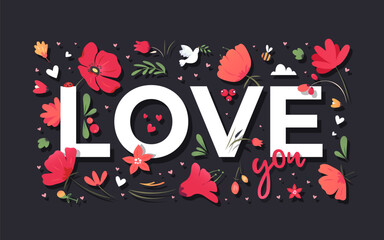Love you flower text. Spring blooming bouquet. 14 february and st valentines day greeting card or poster. Herb pattern.