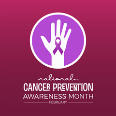 National Cancer Prevention Month observed every year in month of february. Vector health banner, flyer, poster and social medial template design.