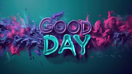 Good Day Background