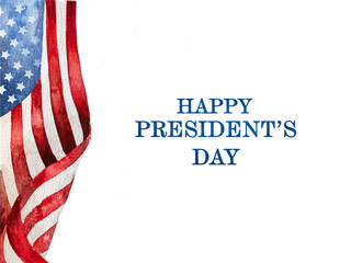 Happy Presidents' Day. American flag drawing and congratulatory message. Greeting card layout. Closeup. Congratulations for family, loved ones, relatives, friends and colleagues